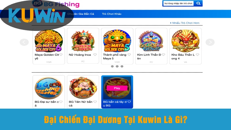 Đại Chiến Đại Dương Tại Kuwin Là Gì?